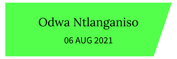 Odwa has been part of the program since the 6th of August 2021